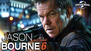 JASON BOURNE 6 A First Look That Will Change Everything