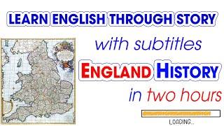 Learn English Through Story ⭐  Subtitles: England History