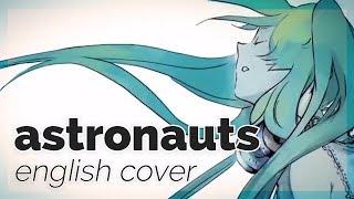 Astronauts  English Cover【rachie】 アストロノーツ