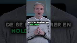 Le GROS avantage de la Holding