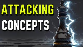 Top 18 Attacking Principles/Concepts In Chess - How To Attack Correctly - How To Sacrifice Pieces!