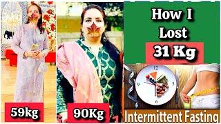 My Weightloss Journey From 90kg to 59Kg |How I Lost 31Kg | Intermittent Fasting Diet Plan|WomeniaATF