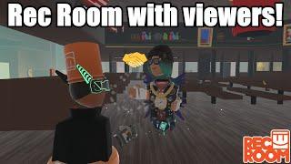 ITS BEEN A WHILE, REC ROOM WITH VIEWERS! COME JOIN US!