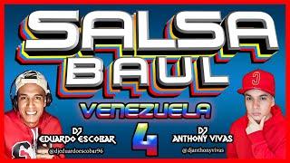  Salsa Baul Venezuela Vol 4  | @djanthonyvivasoficial Ft @DJEduardoEscobar