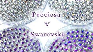 Up Close : Preciosa v Swarovski Crystal Comparison