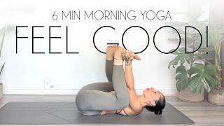 6 Minute Morning Yoga Wake Up Call - FEEL INCREDIBLE!