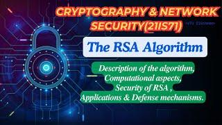 RSA Algorithm: Encryption& Decryption, Applications, Defense Mechanisms #21is71 #vtupadhai