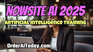 NOWSITE AI: How To Make Money Using Artificial Intelligence