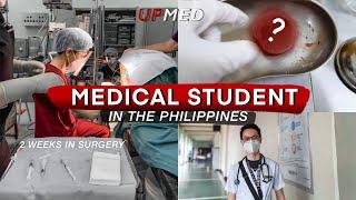 UP medical school: 2 weeks in Surgery | Clerkship Rotation | medical school | UPCM | Philippines