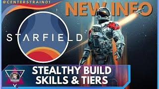 My Stealthy Build | STARFIELD Skills & Tiers Info