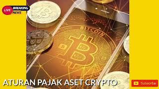 New Crypto Asset Transaction Tax Rules in Indonesia ! Learning With Selalu Ada