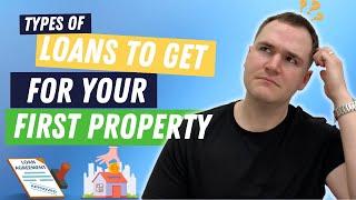 What Loan Should You Get On Your First Investment Property?