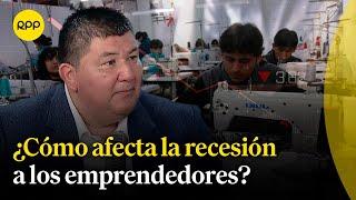 ¿La recesión económica afecta a los pequeños negocios y emprendedores?