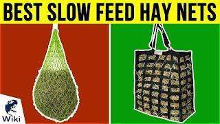 10 Best Slow Feed Hay Nets 2019