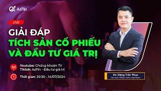 (Livestream) GIẢI ĐÁP TÍCH SẢN CỔ PHIẾU VÀ ĐẦU TƯ GIÁ TRỊ | LĂNG KÍNH ĐẦU TƯ GIÁ TRỊ