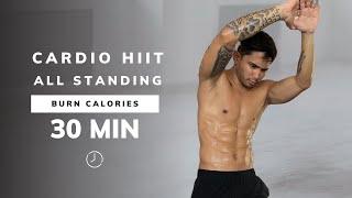 30 MIN STANDING NON STOP CARDIO WORKOUT - Killer HIIT, No Equipment, No Repeats