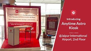 Anytime Astro - Kiosk @Jaipur International Airport | Astrology & Horoscope