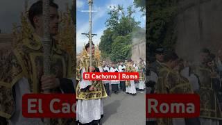 El Cachorro | Sevilla | Jubilee of Confraternities in Rome 2025