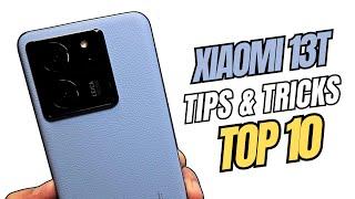 Top 10 Tips and Tricks Xiaomi 13T you need know