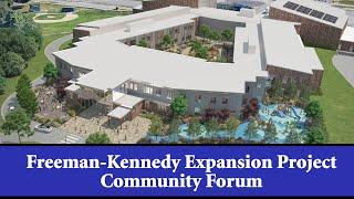 Freeman-Kennedy Expansion Forum #2 - November 6, 2024