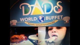 DADS World Buffet Restaurant SM Megamall | Philippine Restaurant