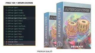 [FREE] DRUM KIT 2024 (AFRICAN CYPER) | Free Download | Premium Quality