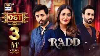 RADD - OST | Asim Azhar | Hiba Bukhari | Shehreyar Munawar | ARY Digital