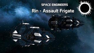 Rin the Assault Frigate _ Space Engineers
