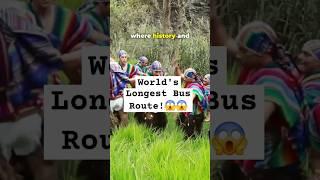 World's Longest Bus Route  #youtubeshorts  #youtube  #wonder #longestbusroute #travel