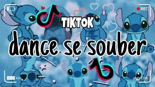 Dance se souber~{Tik Tok} 2023