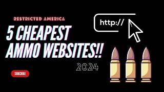5 CHEAPEST ammo websites in 2024!