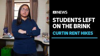 Students reeling from steep hike in cost of on-campus accommodation at Curtin University | ABC News