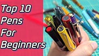 TOP 10 Best Beginner Fountain Pens On A BUDGET - All Under $35