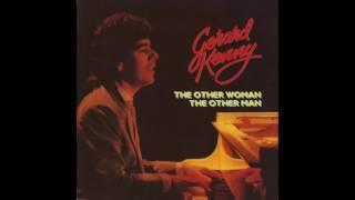 Gerard Kenny - The Other Woman The Other Man (Original Version)