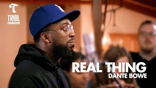 Real Thing (feat. Dante Bowe from Bethel Music) | Maverick City Music | TRIBL