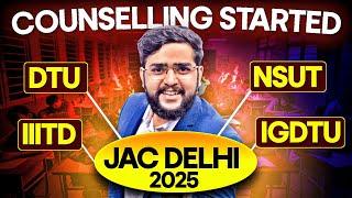  JAC Delhi Counselling 2025 Started | DTU, NSUT, IIITD Cutoff, Full Process, Spot Round & Fees