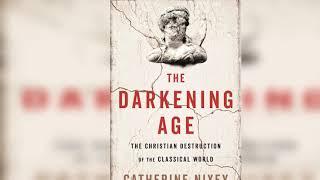 Catherine Nixey - The Darkening Age (American Freethought Podcast)