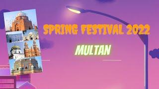 Spring Festival 2022 Multan Pakistan