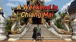 Explore Chiang Mai: The Ultimate 2-Day Travel Guide; Part One