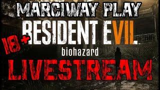 Resident Evil 7 Biohazard  | MarciWay Livestream