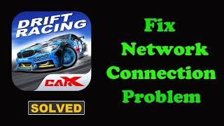 How To Fix CarX Drift Racing App Network & No Internet Connection Error in Android Phone