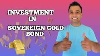 Investment in Sovereign Gold Bonds | SGB | CA Pritish Burton