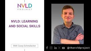 NVLD: Learning and Social Skills