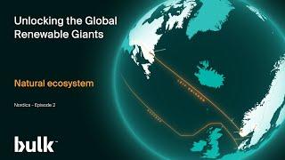 Hand In Hand: Nordic Climate & Renewable Energy | Bulk Infrastructure