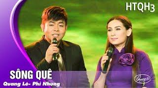 Phi Nhung & Quang Lê - Sông Quê | Song Ca Dân Ca Miền Tây Hay Nhất | Official Music Video