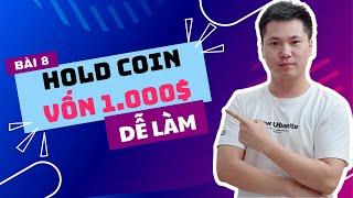 Bài 8: Cách phân bổ vốn Đầu Tư Coin với vốn 1000$ và Nhiều Hơn Như Thế