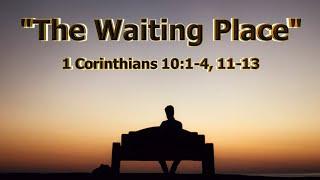 Live Streaming - The Waiting Place - Rev. Stephanie Cowart