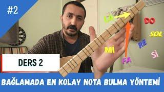 Ders 2 Kısa Sap Bağlama Üzerinde Notaların Yerleri Nasıl Bulunur? (En kolay Yöntem)