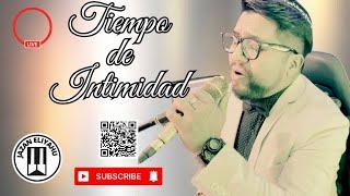 TIEMPO DE INTIMIDAD - CON  JAZAN ELIYAHU 29-12-2023