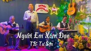 Người Em Xóm Đạo/St:Bằng Giang| Tư Sơn giọng độc lạ hát live đầy cảm xúc  noel đến|Bolero Vui Khoẻ